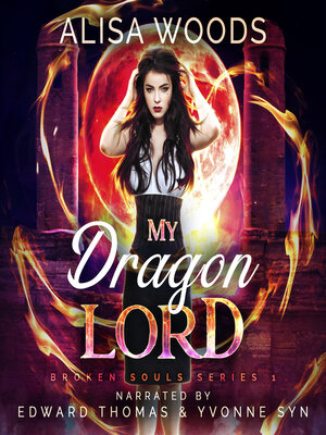 cover image of My Dragon Lord (Broken Souls 1)